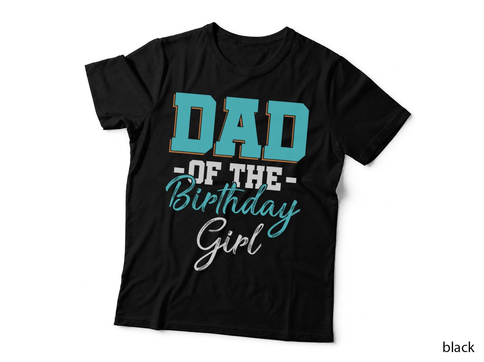 Dad of the Birthday Girl Kids Family Father Daddy, Birthday Gift for Dad T-Shirt