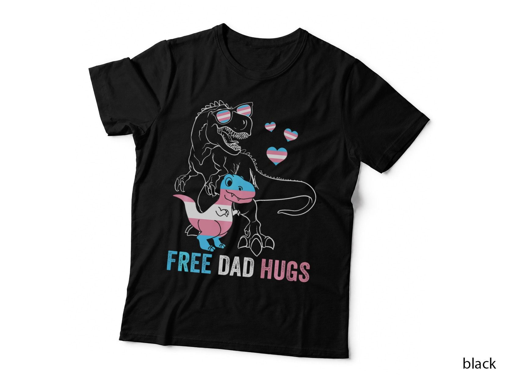 Free Dad Hug LGBTQ Dinosaurs Transexual LGBT Transgender T-Shirt
