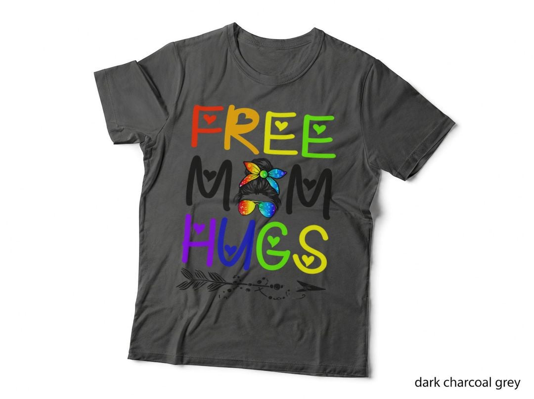 Free Mom Hugs Messy Bun Rainbow LGBT Pride, LGBTQ+, Gay Pride, Fashion T-Shirt