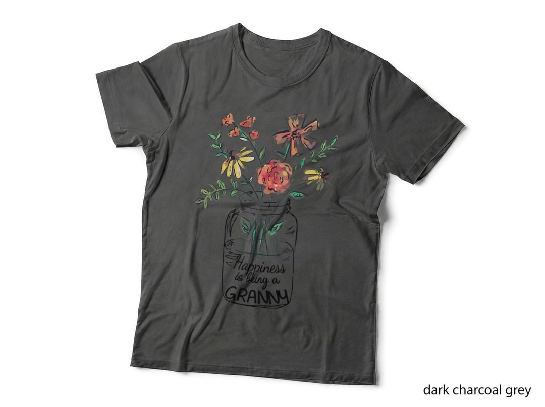 Happiness Is Being Granny Life, Flower Art 1 Grandma T-Shirt