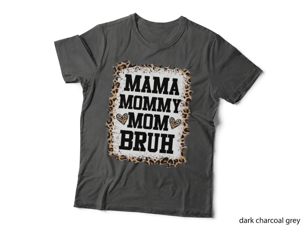 Mama Mommy Mom Bruh Bleached Leopard Mother T-Shirt