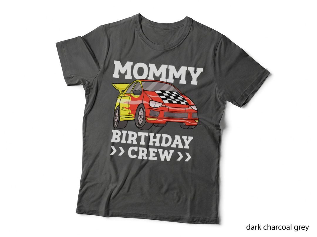 Mommy Birthday Crew Race Car Racing Car Driver Mama Mom T-Shirt