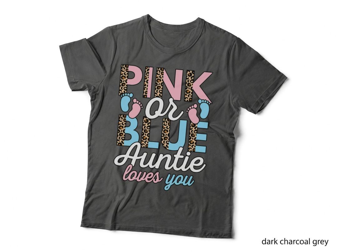 Pink or Blue Auntie Loves You Gender Reveal Baby Shower Aunt T-Shirt