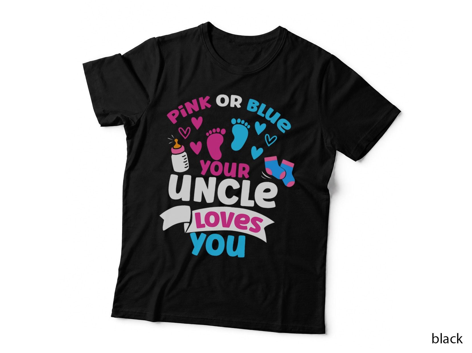 Pink or Blue Your Uncle Loves You Gender Reveal Pregnancy T-Shirt