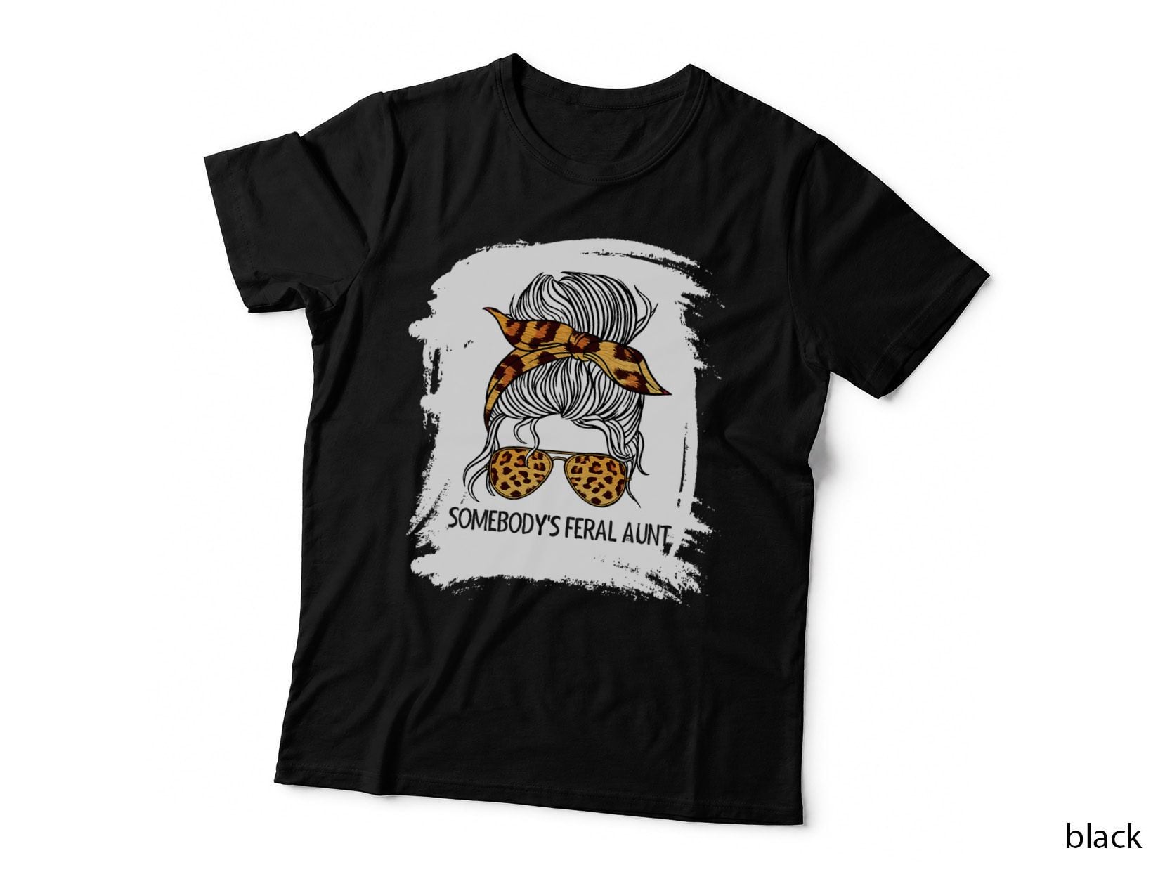 Somebody Feral Aunt Auntie T-Shirt