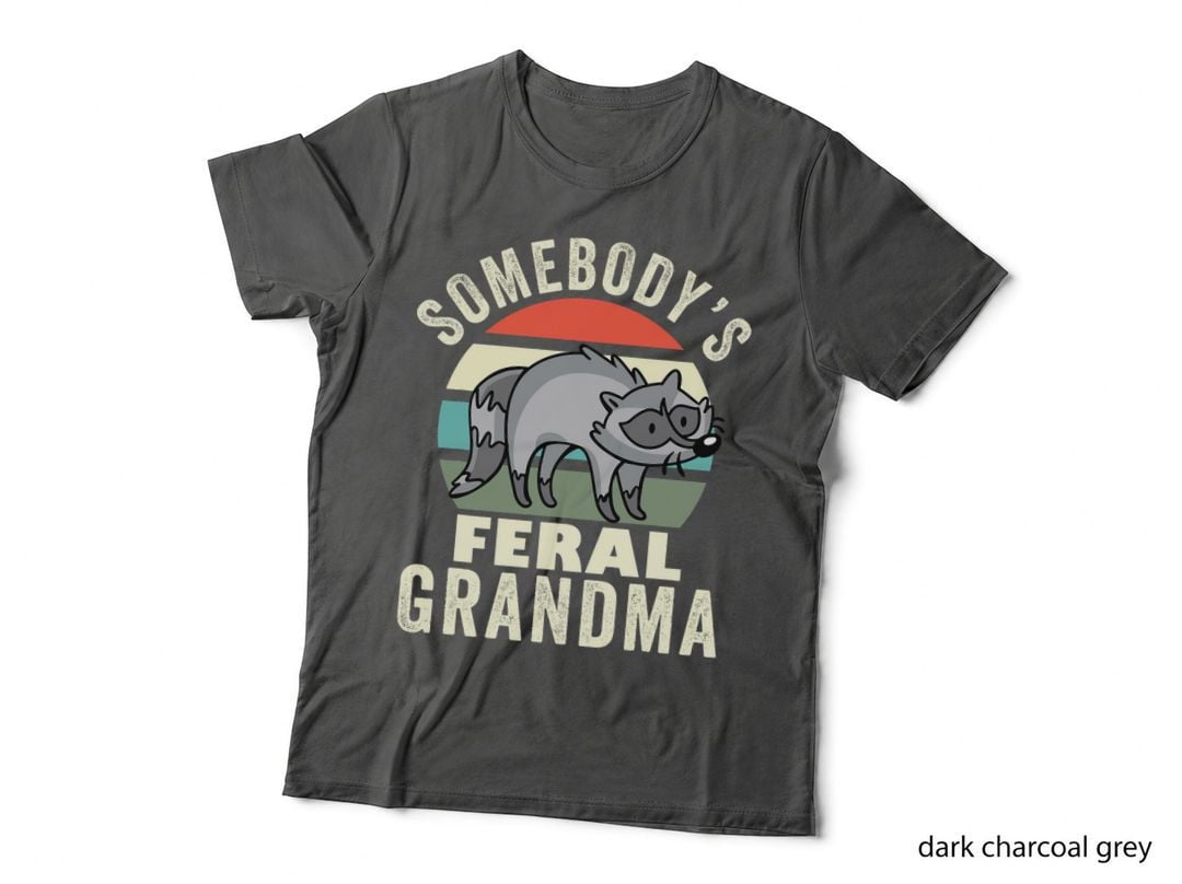 Somebody's Feral Grandma Wild Grandmother Family Retro T-Shirt