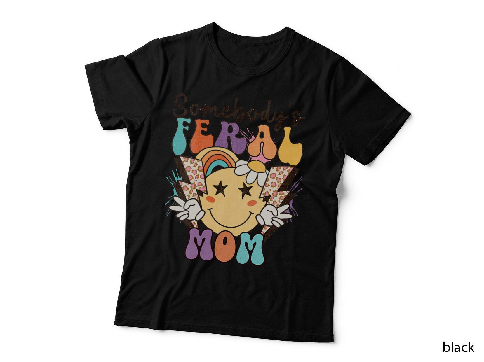 Somebody's Feral Mom, Apparel, Gift Apparel T-Shirt