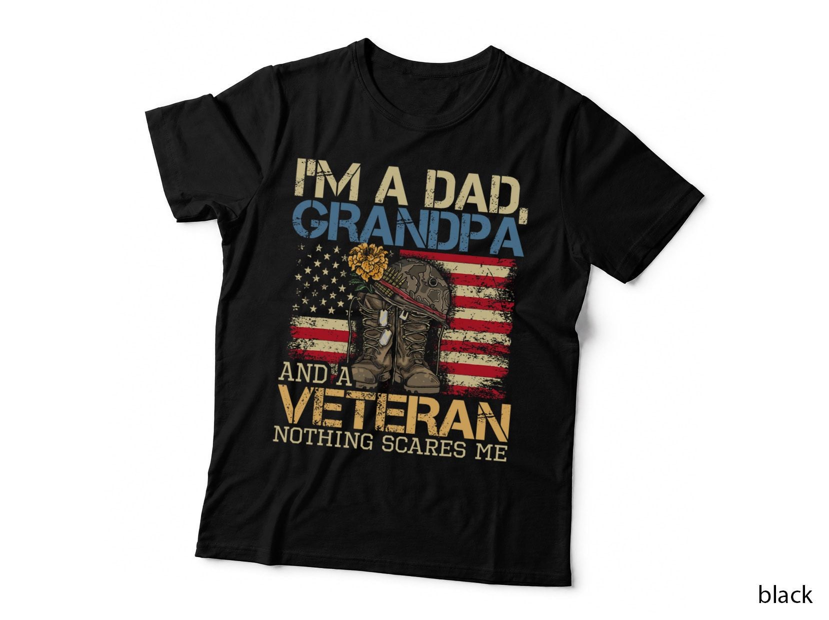 Dad Grandpa and a Veteran - Granddad Papa T-Shirt