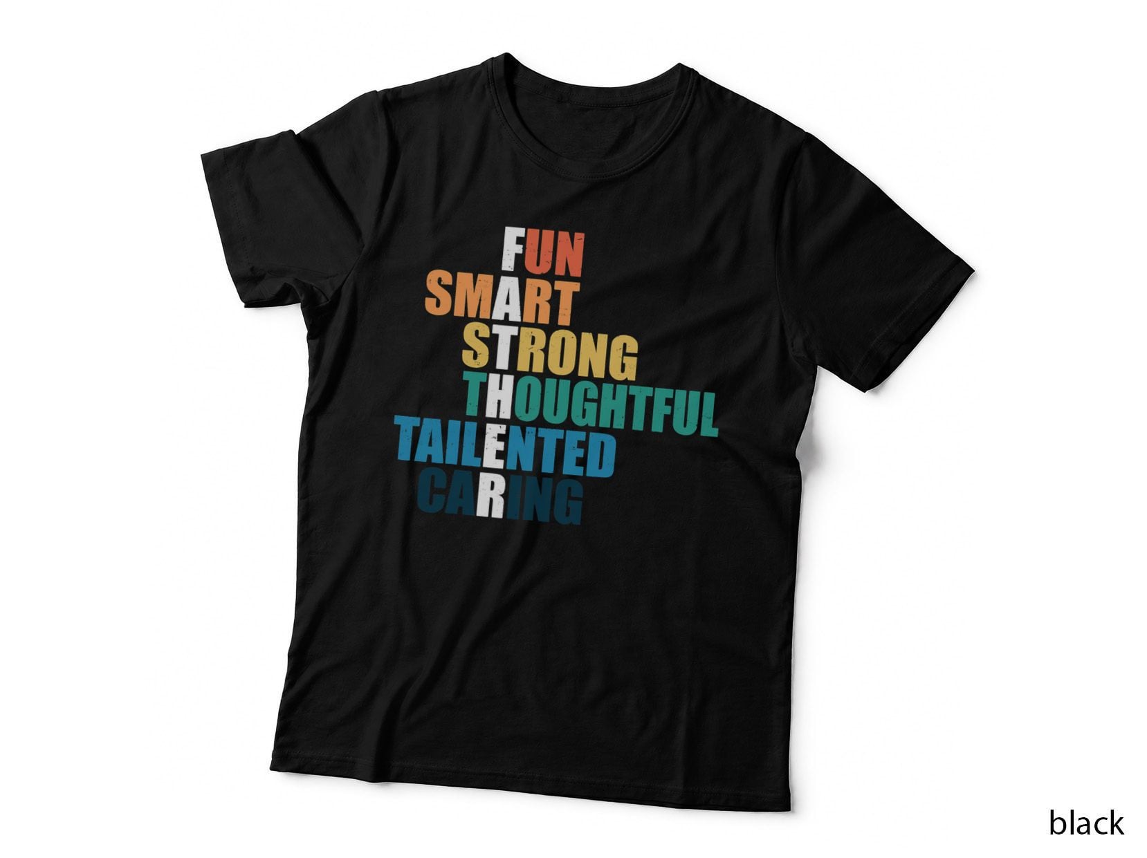 Fun Smart Strong Dad Quote Father's Day from Son Daughter T-Shirt