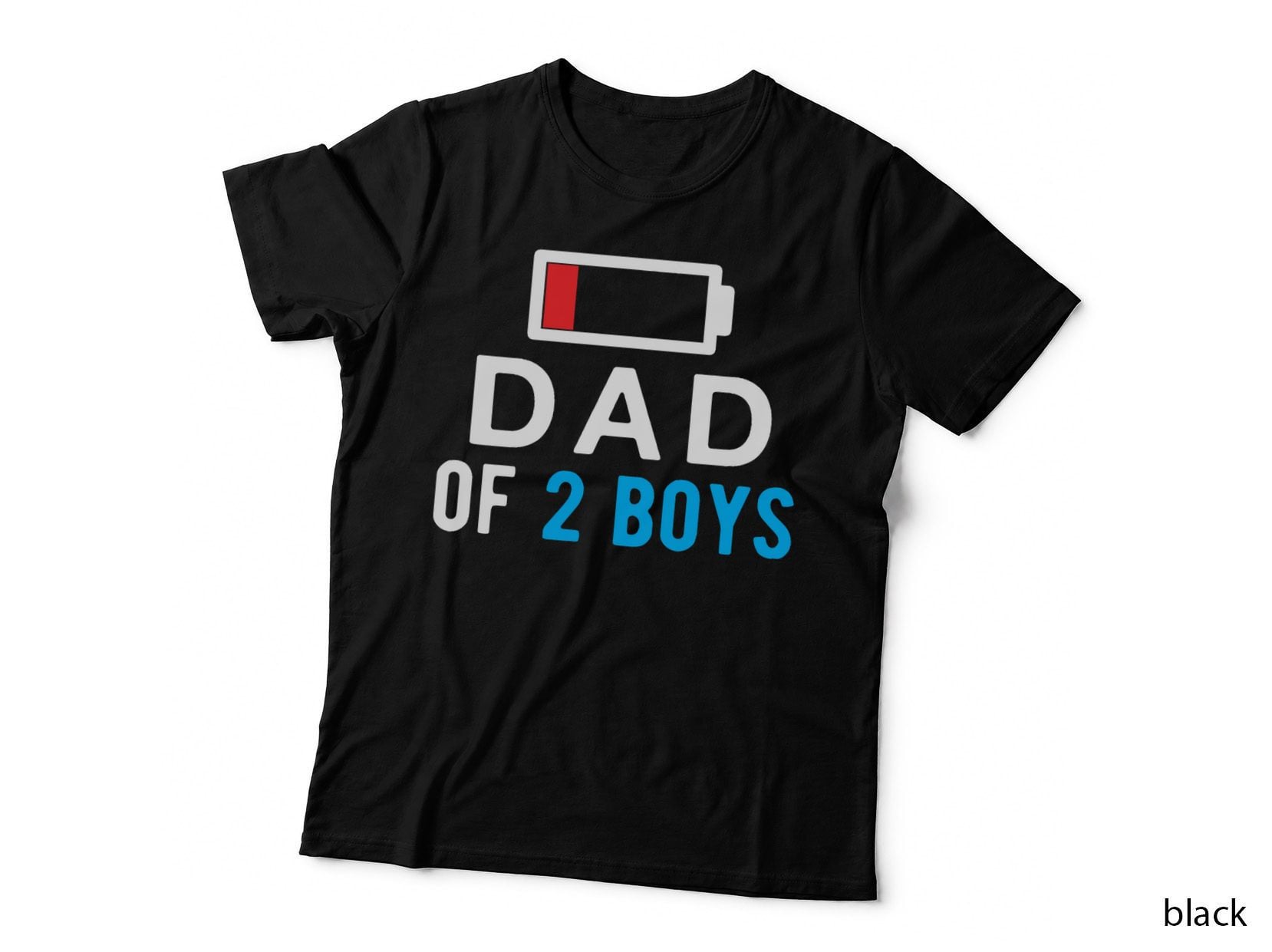 Funny Father's Day Shirt - Dad of 2 Boys Shirt Gift Idea T-Shirt