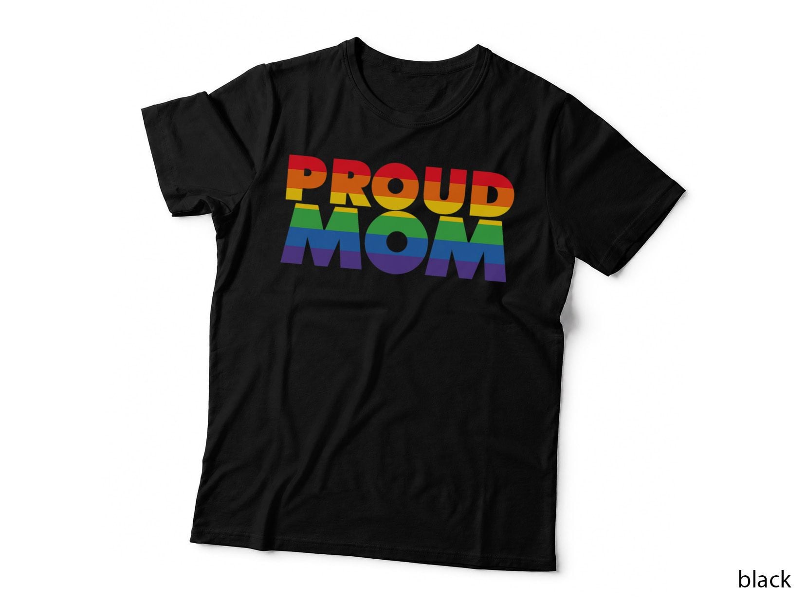 Gay Pride Shirt Proud Mom LGBT Parent T-Shirt Father's Day T-Shirt