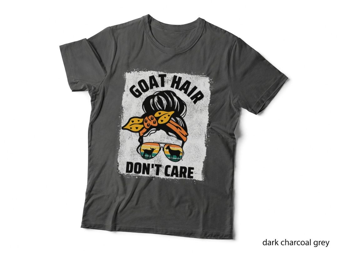 Goat Hair Don't Care Farm Animal Messy Bun Goat Mom T-Shirt