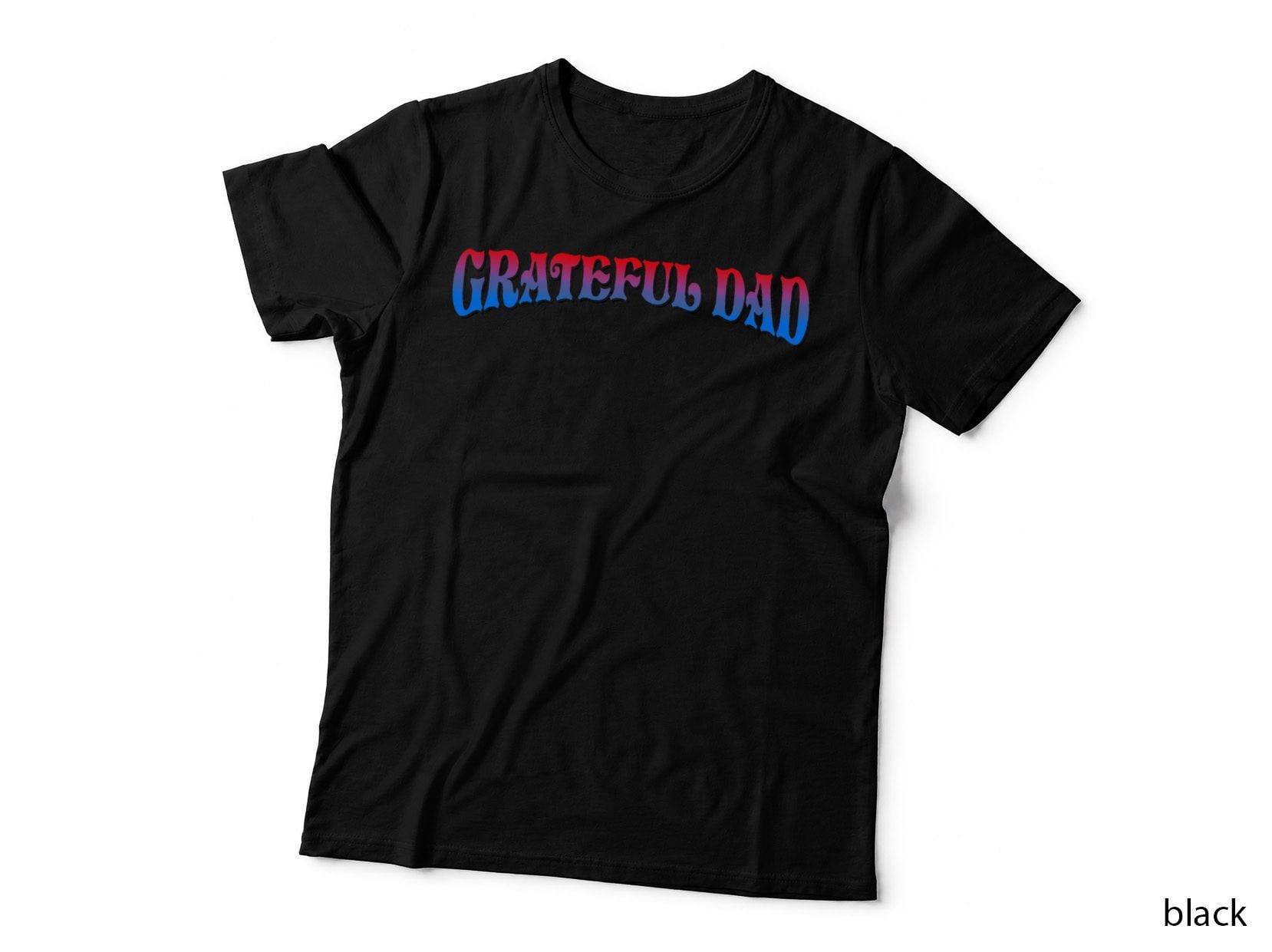 Grateful Dads World's Greatest Dad - Birthday or Fathers Day T-Shirt