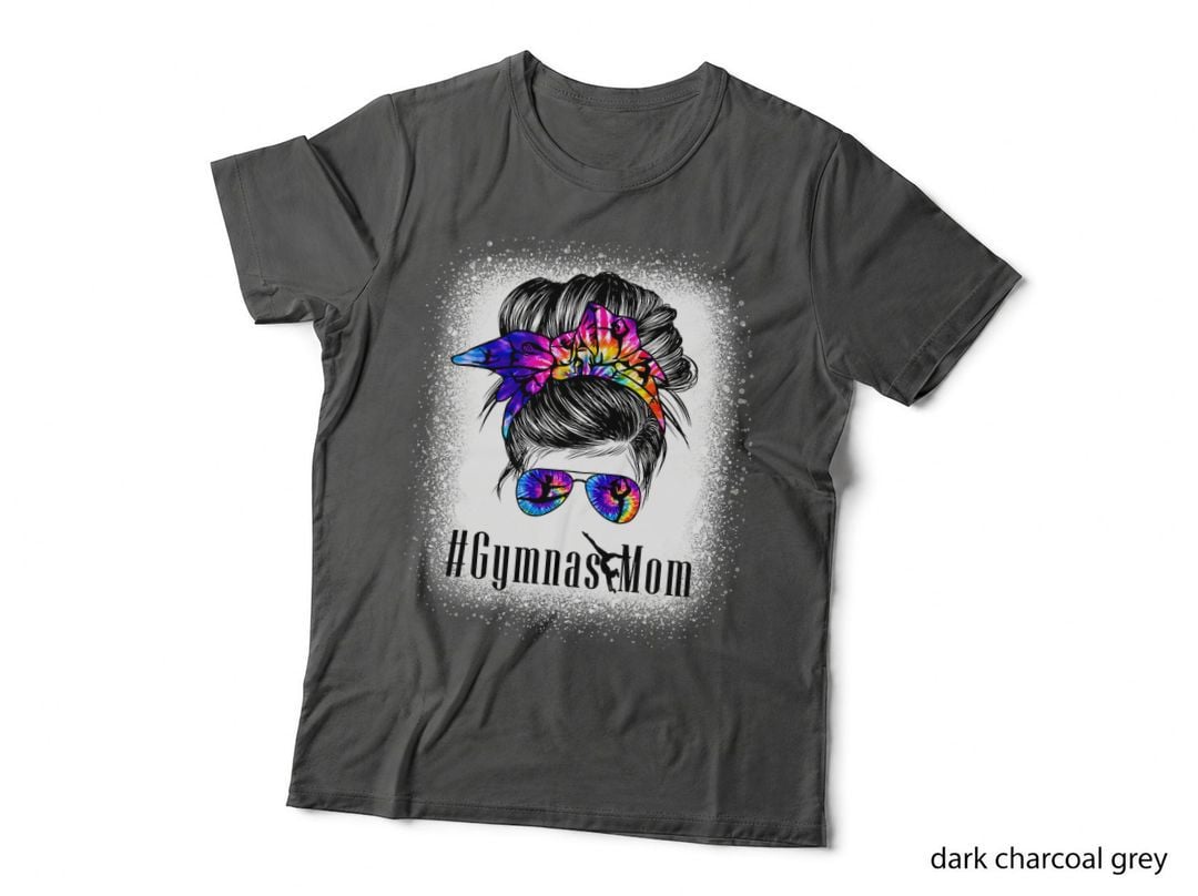 Gymnastics Mom Messy Bun Bleached Gymnast Women Mother's Day T-Shirt