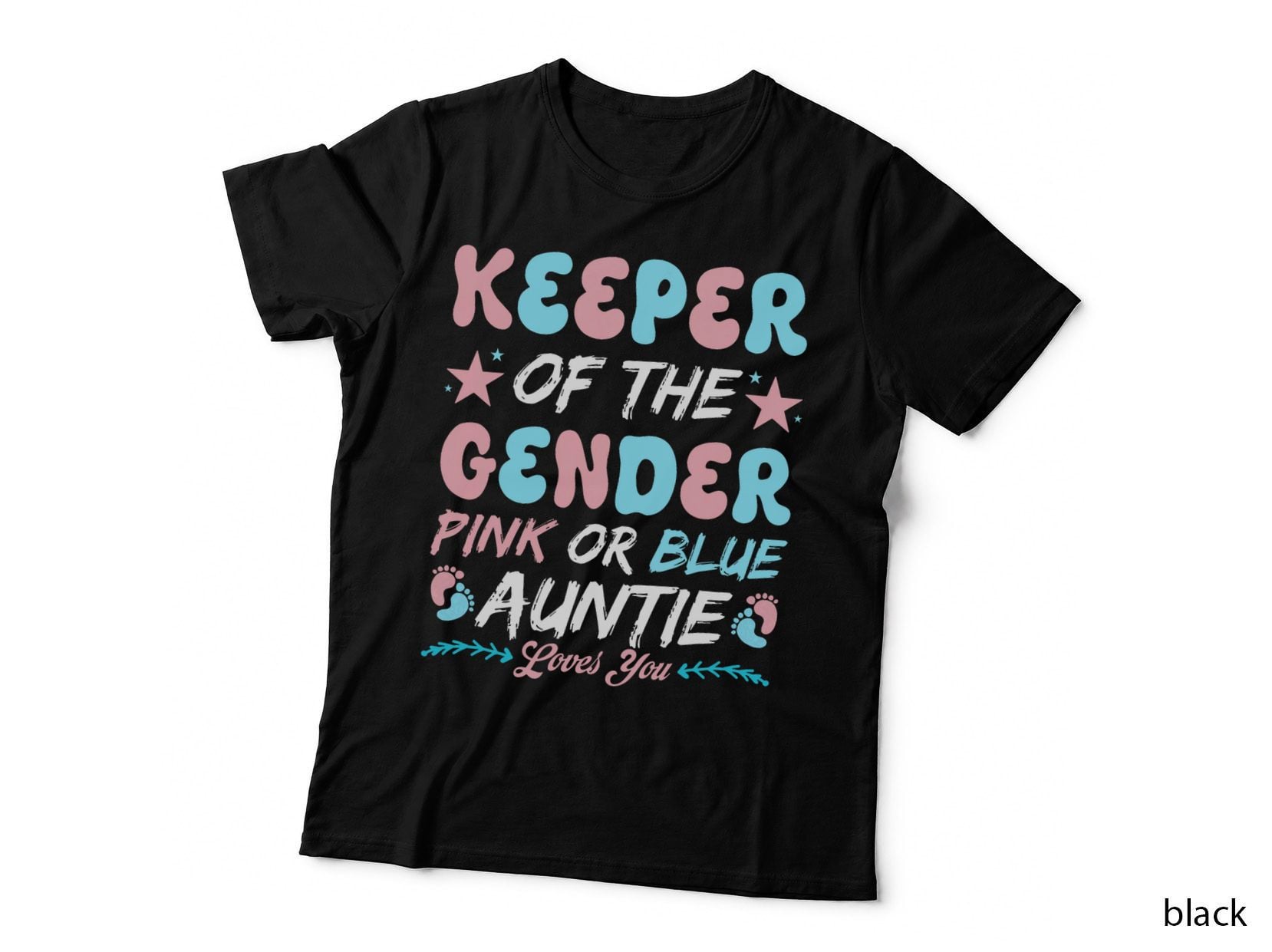 Keeper of the Gender Auntie Gender Reveal Auntie Baby Shower T-Shirt