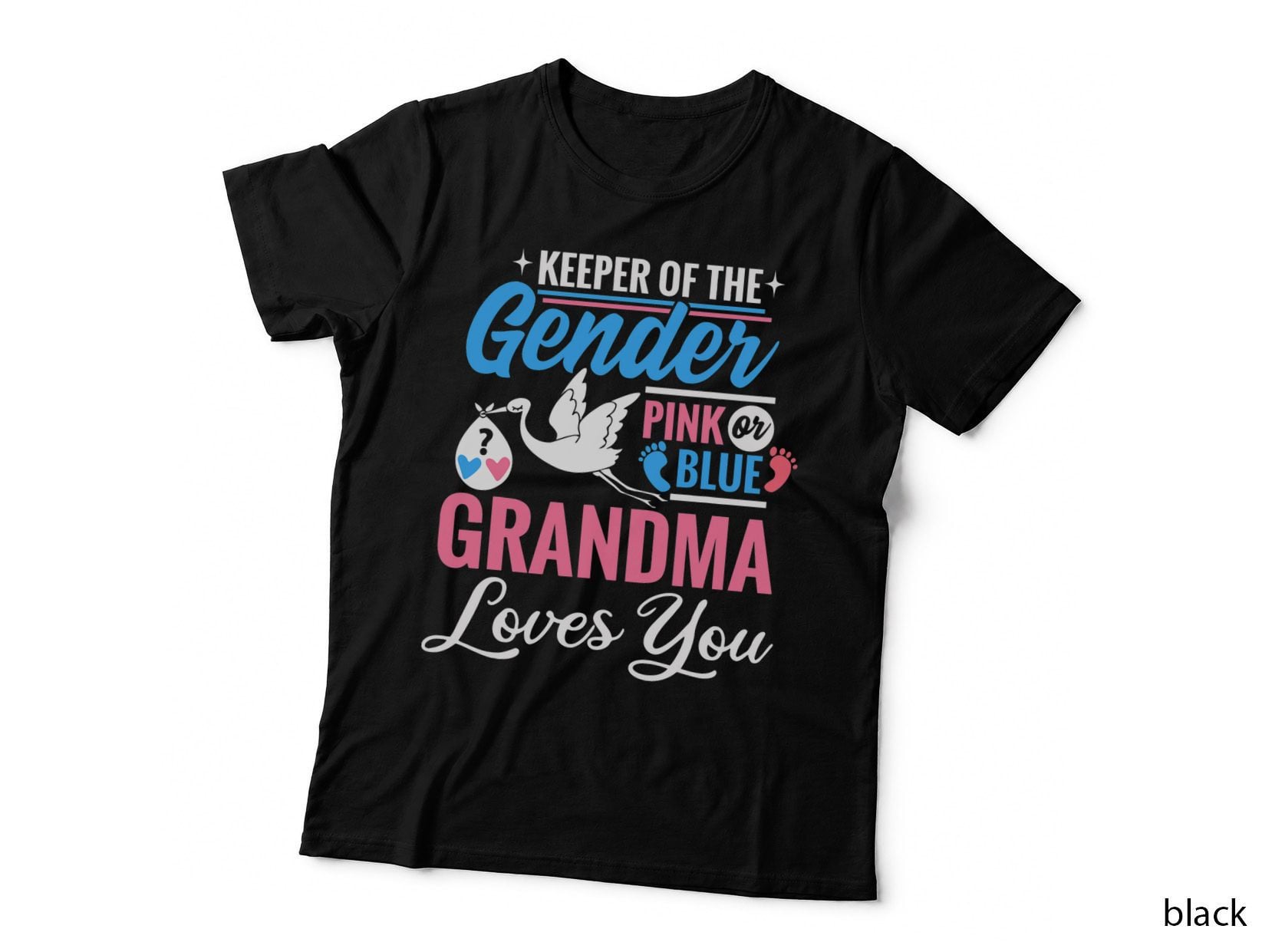 Keeper of the Gender Grandma Loves You Reveal Announcement T-Shirt