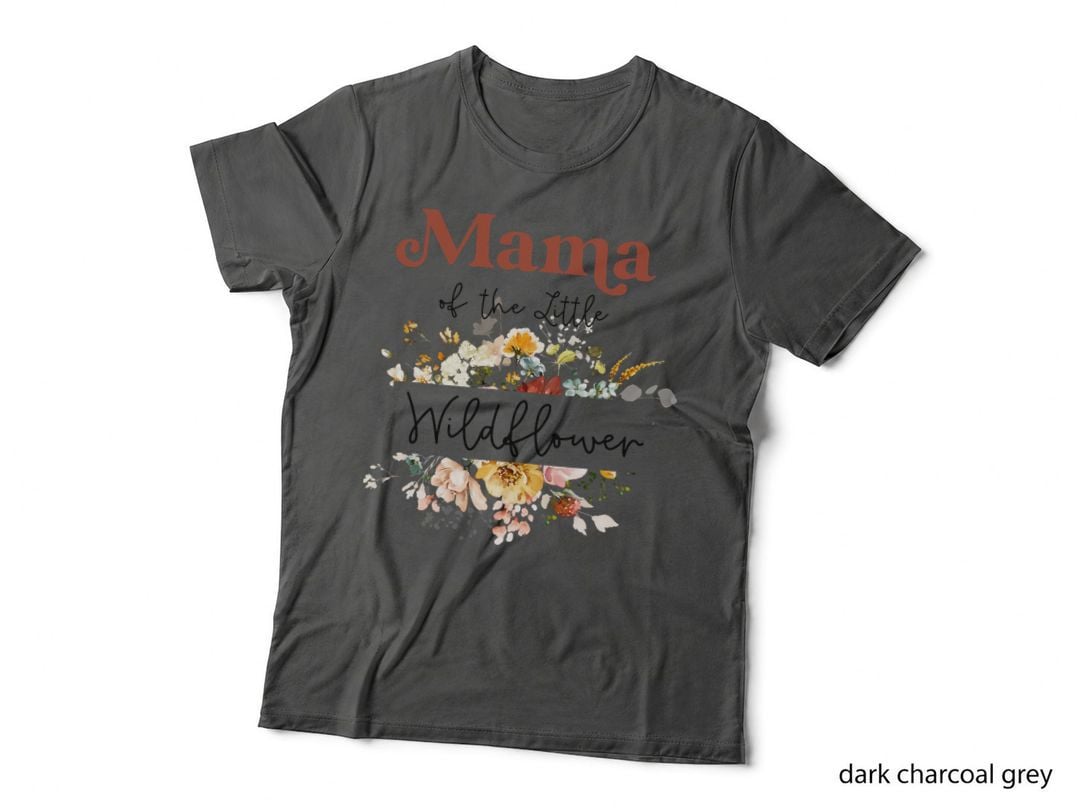 Mama of the Little Wildflower Birthday Party Baby Shower T-Shirt