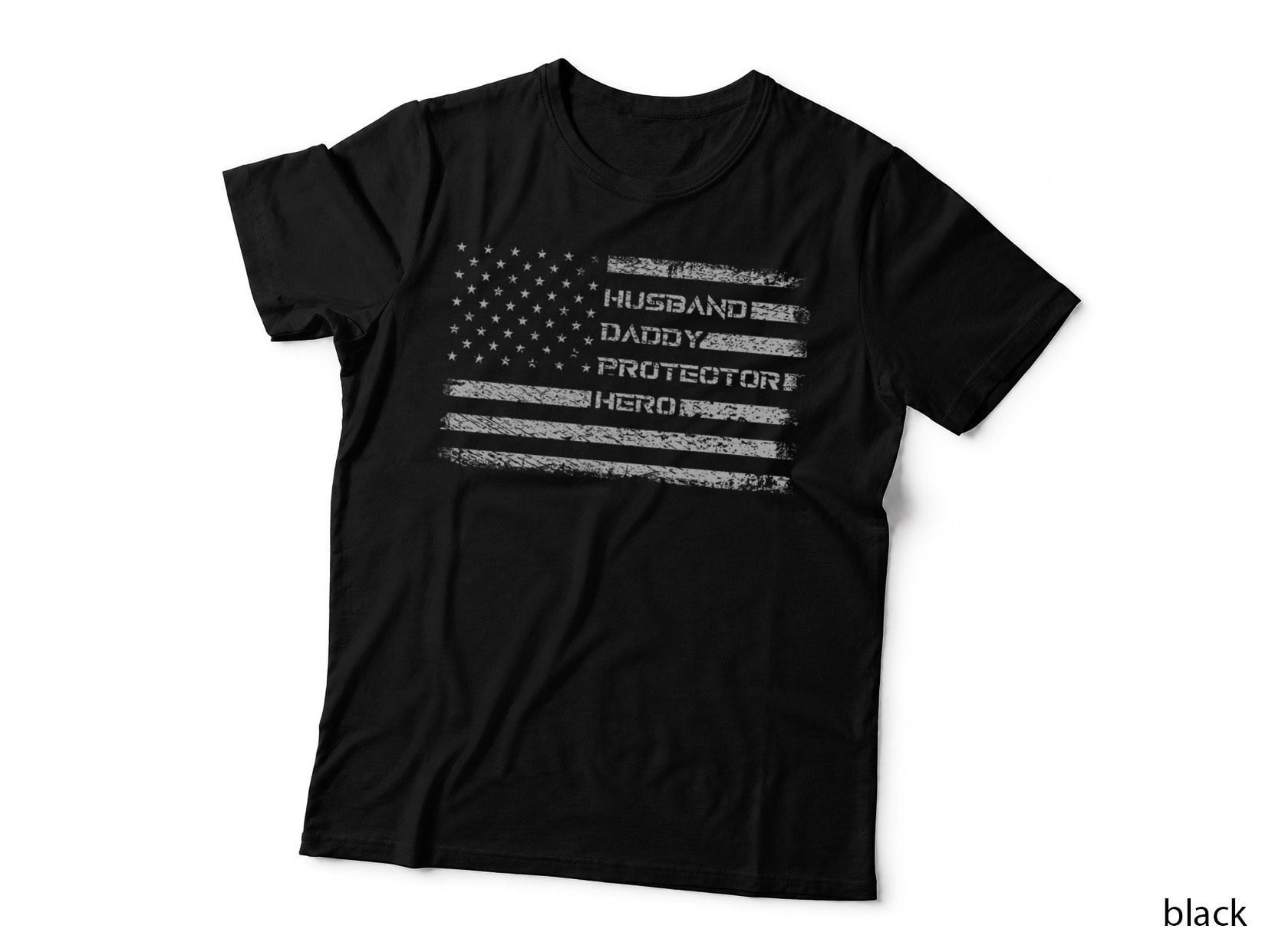 Mens Husband Daddy Protector Hero Shirt I Fathers Day Flag T-Shirt