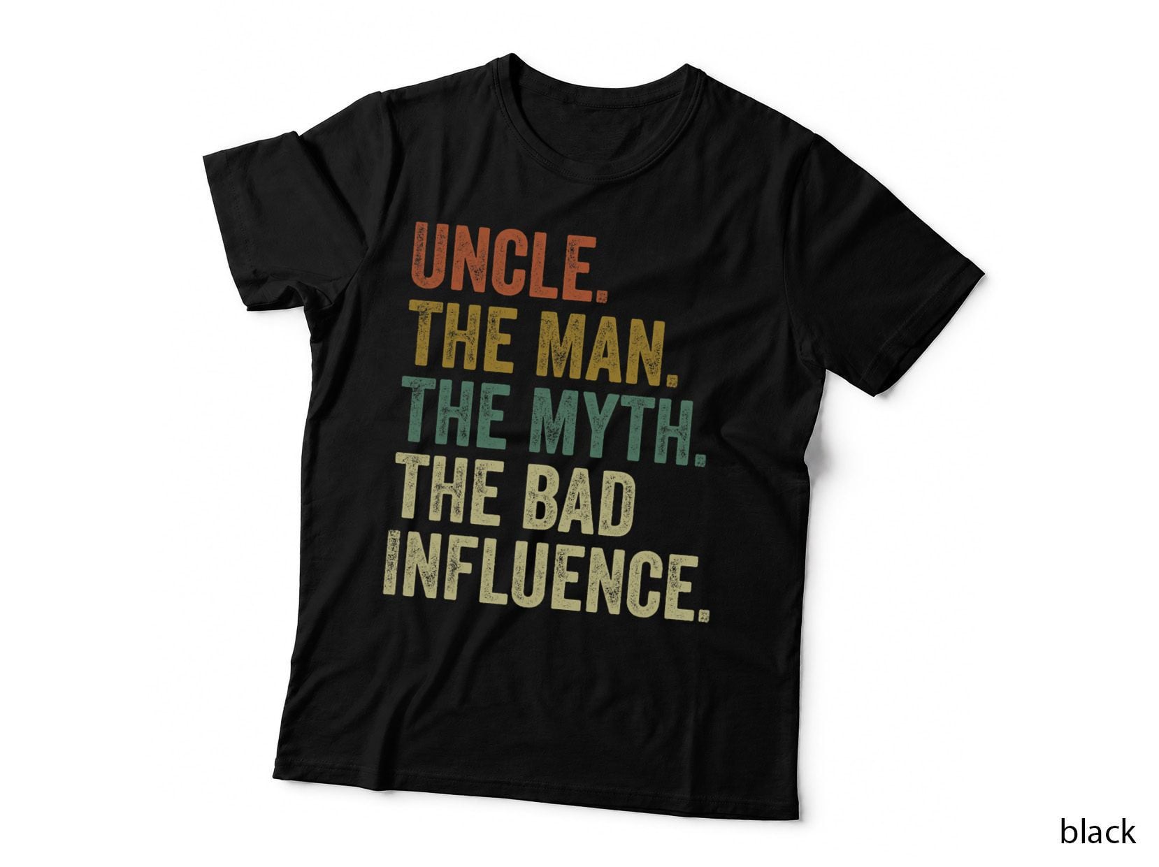 Mens Vintage Fun Uncle Man Myth Bad Influence Funny T-Shirt. T-Shirt
