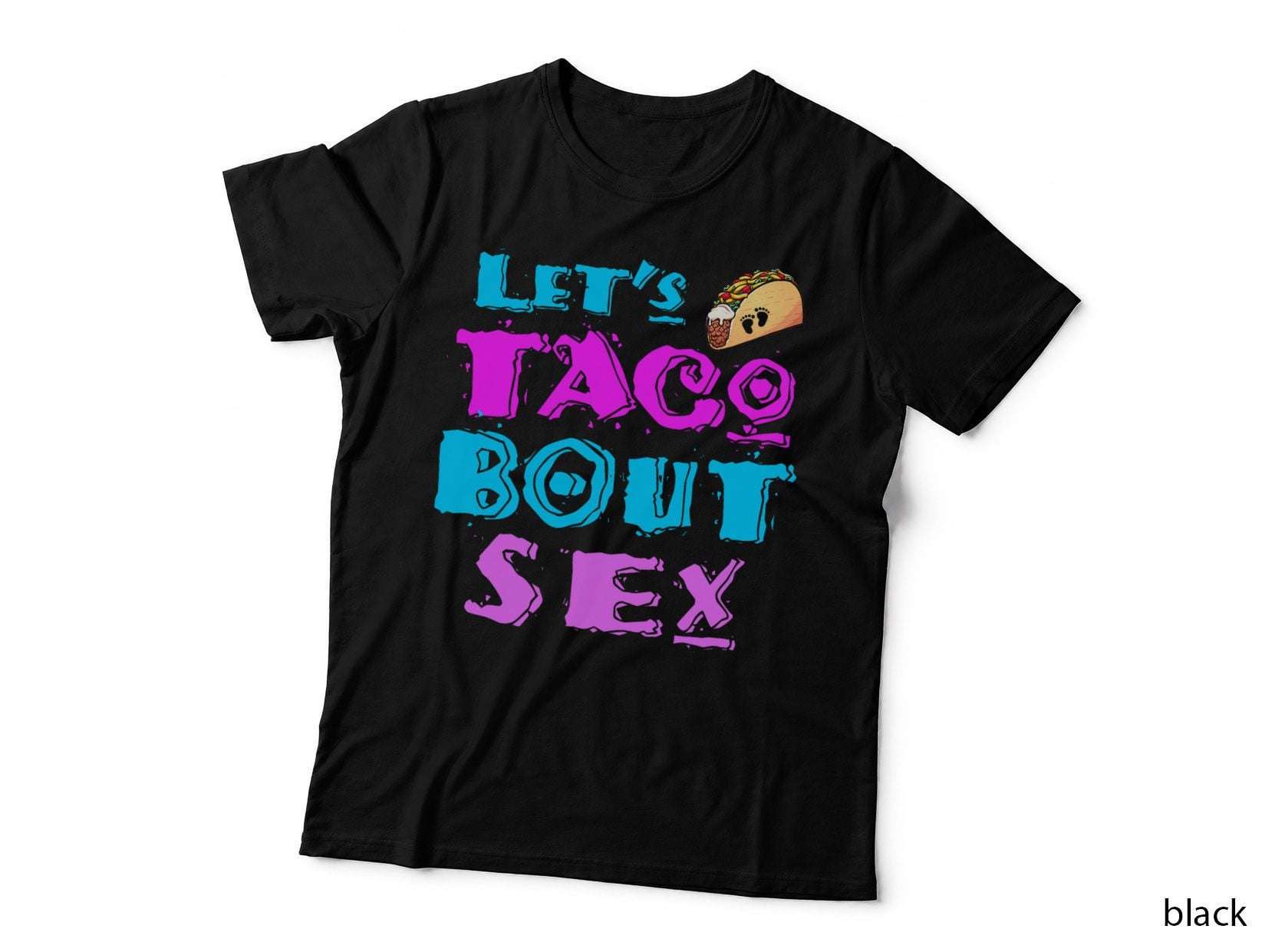 Mom and Dad Let's Taco Bout Sex Funny Gender Reveal Gift T-Shirt