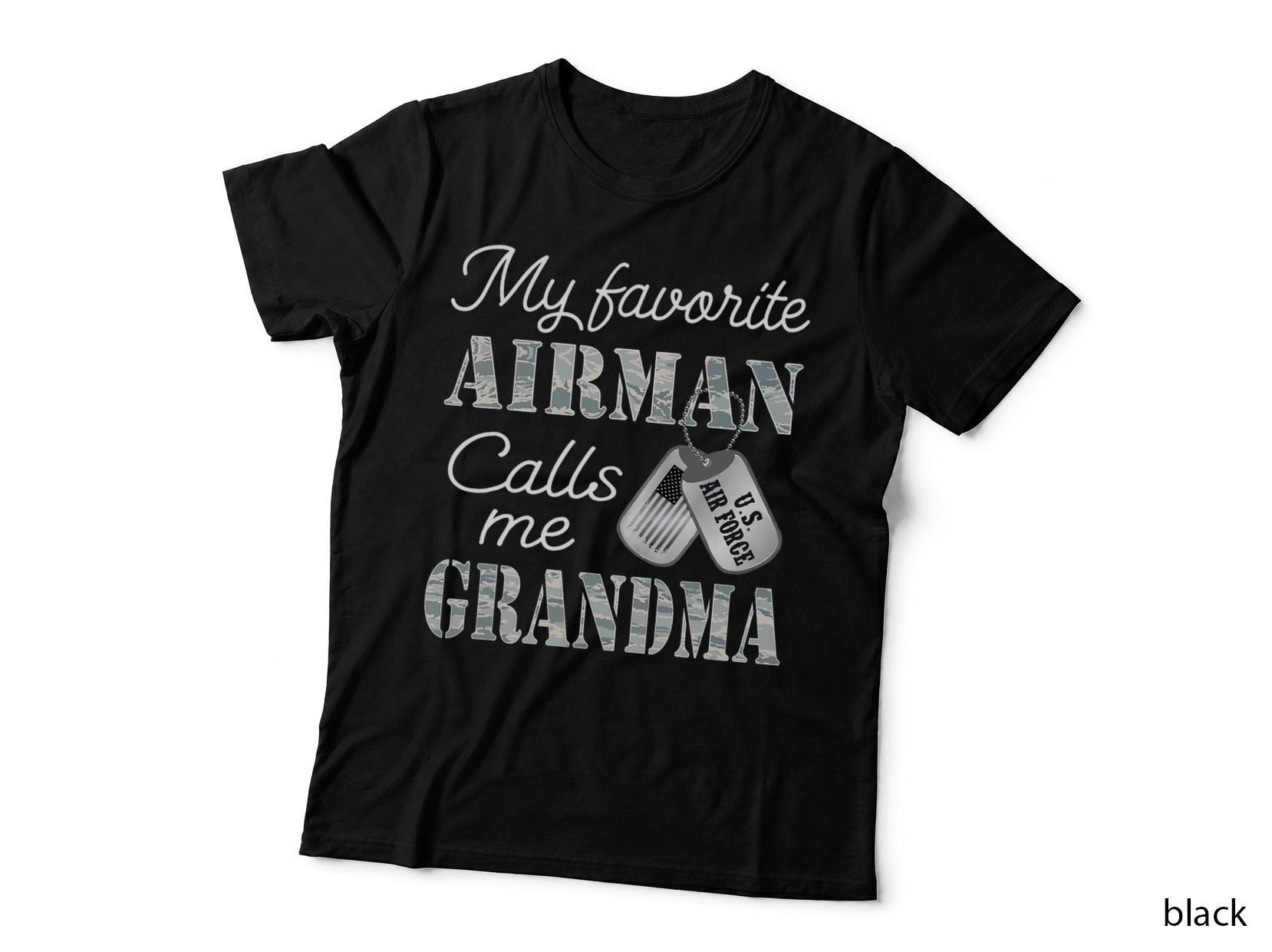 My Favorite Airman Calls Me Grandma Proud Air Force Family T-Shirt