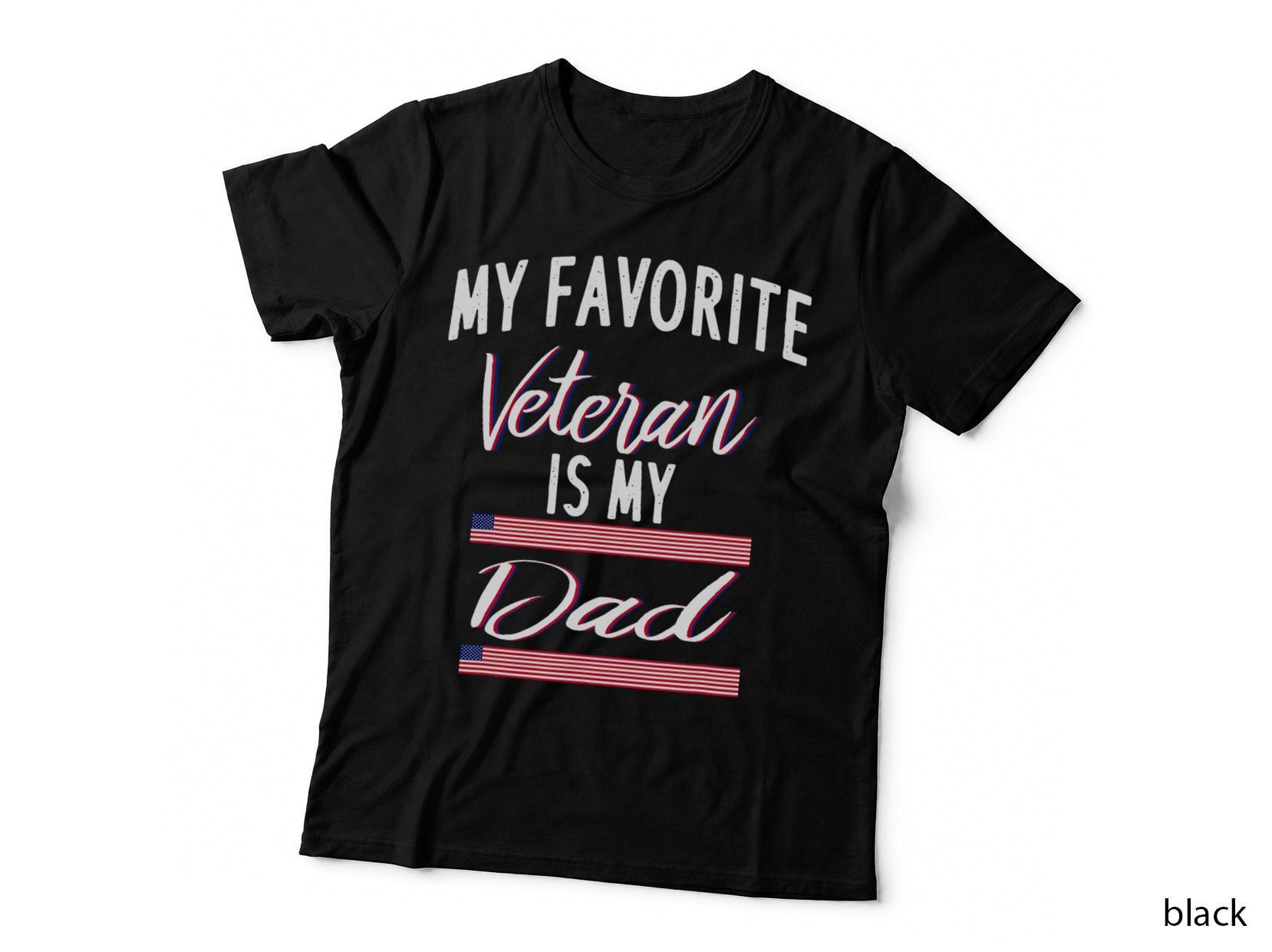 My Favorite Veteran Is My Dad T-Shirt