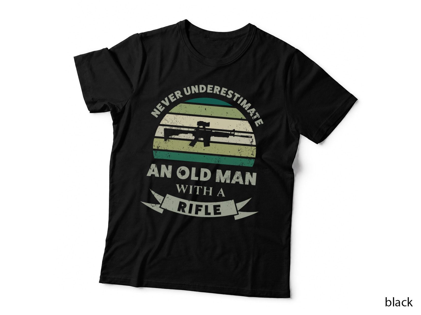 Old Man with a Rifle Funny Gun Dad Gift T-Shirt