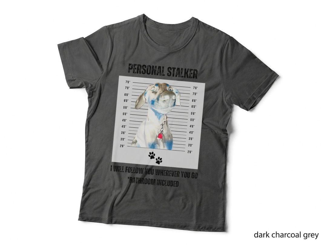 Personal Stalker Funny Doberman Pinscher Dobie Dobe Mom Dad T-Shirt