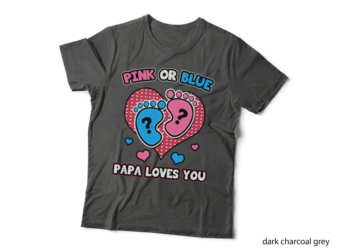 Pink or Blue Papa Loves You Gender Reveal Announcement T-Shirt