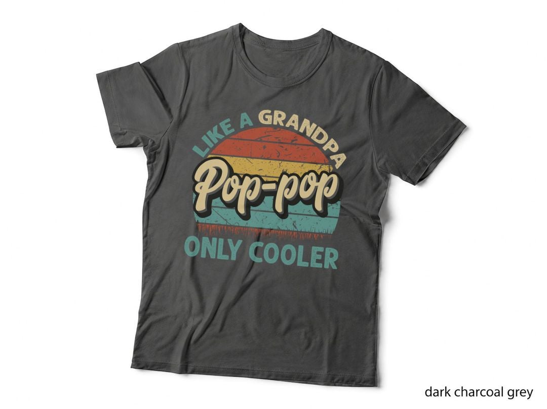 Pop-Pop Like a Grandpa Only Cooler Vintage Dad Fathers Day T-Shirt