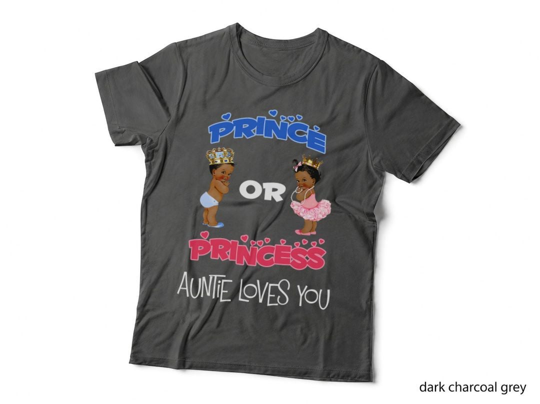 Prince or Princess Baby Shower Auntie Loves You T Shirt