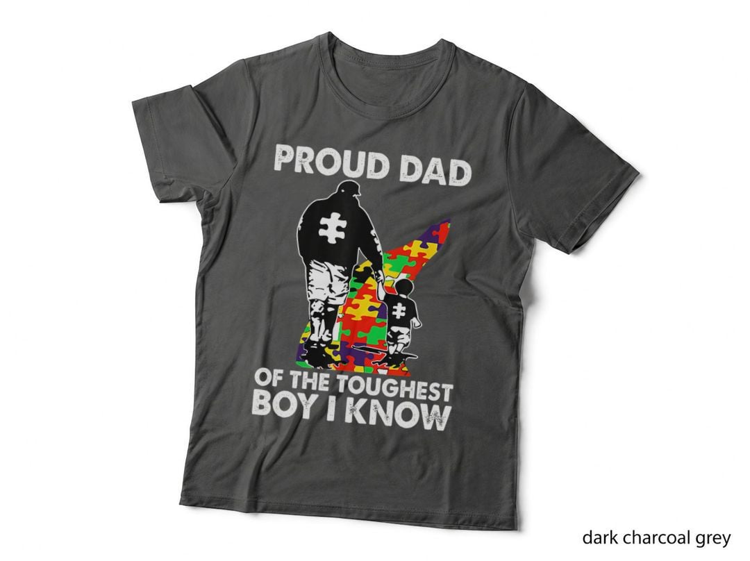 Proud Dad of the Toughest Boy I Know Autism Awareness T-Shirt