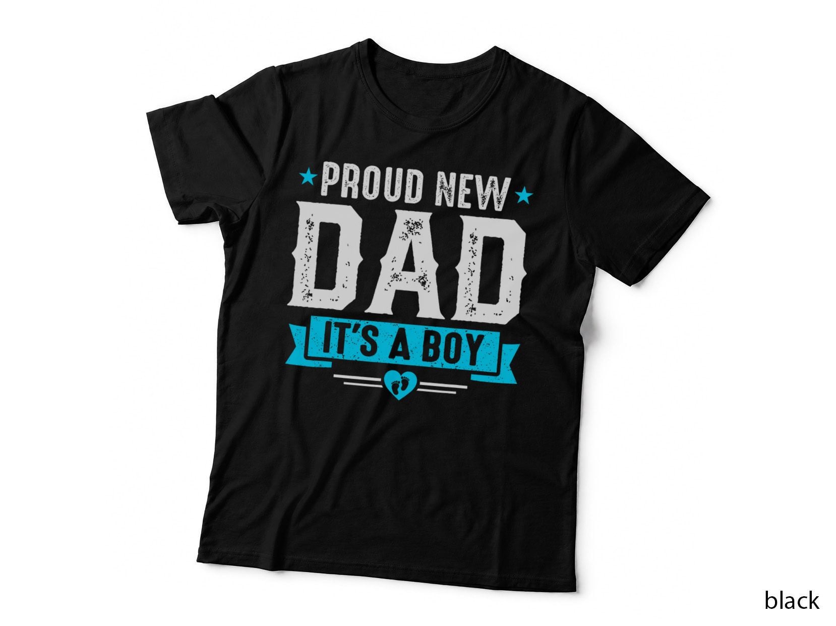 Proud New Dad Its a Boy Cute Father's Day Baby Announcement T-Shirt