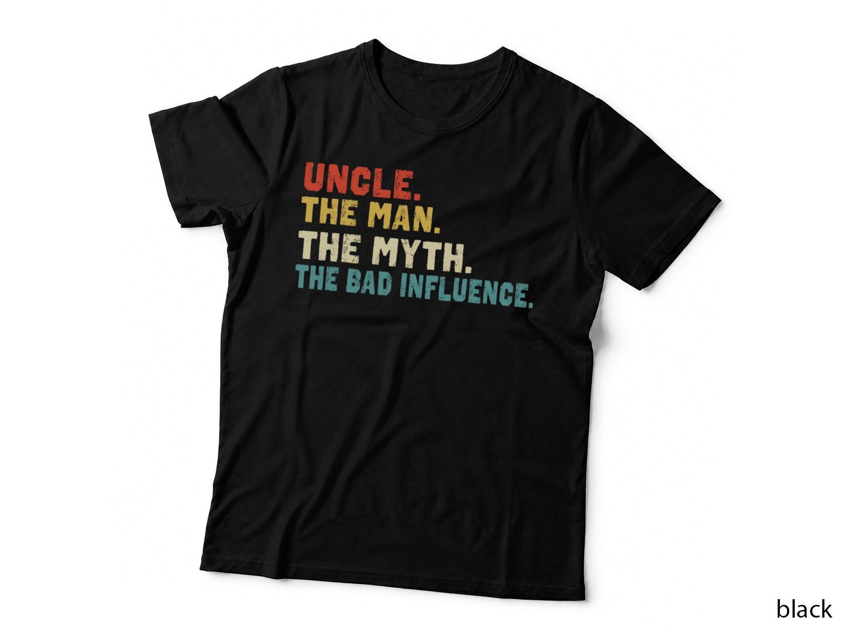 Retro Vintage Uncle the Man the Myth the Bad Influence T-Shirt