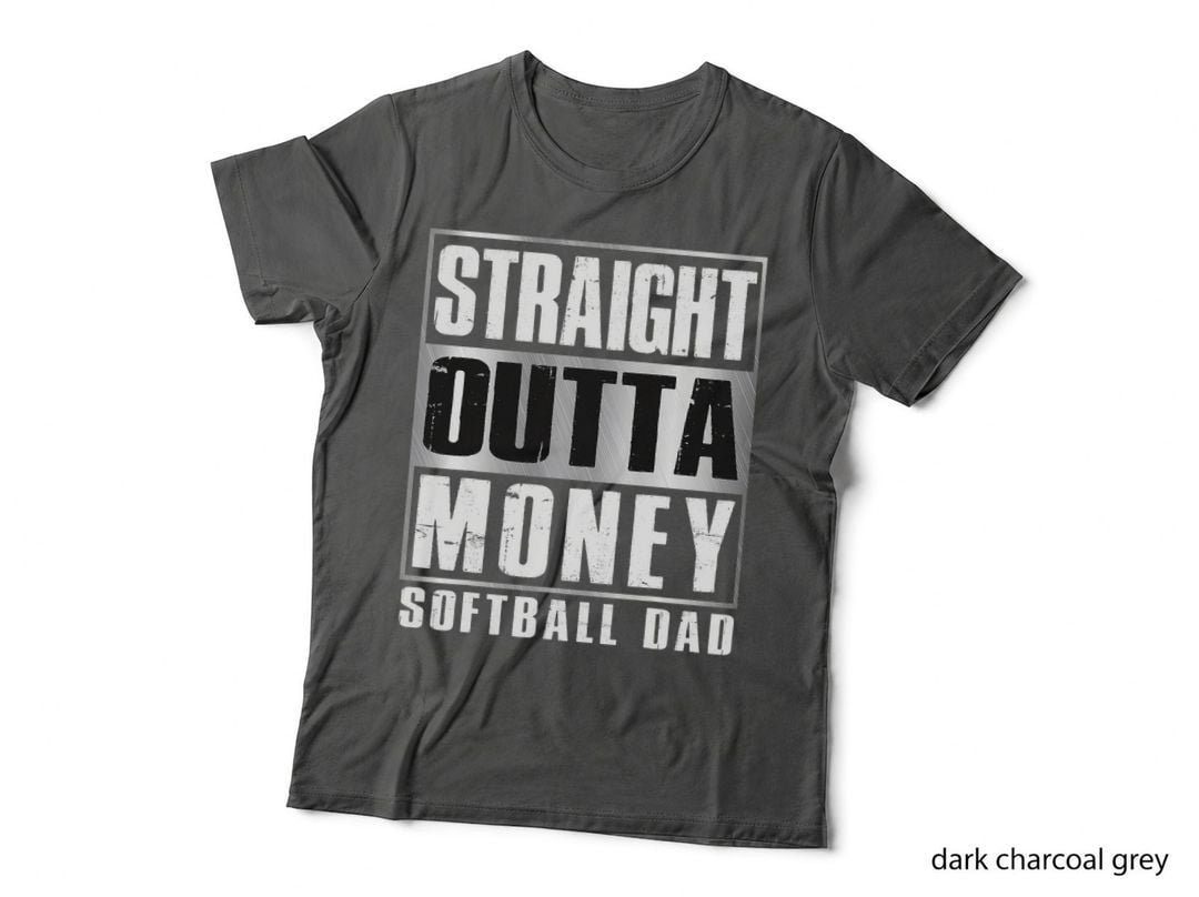 Softball Dad Straight Outta Money Shirt Father's Day Gifts T-Shirt