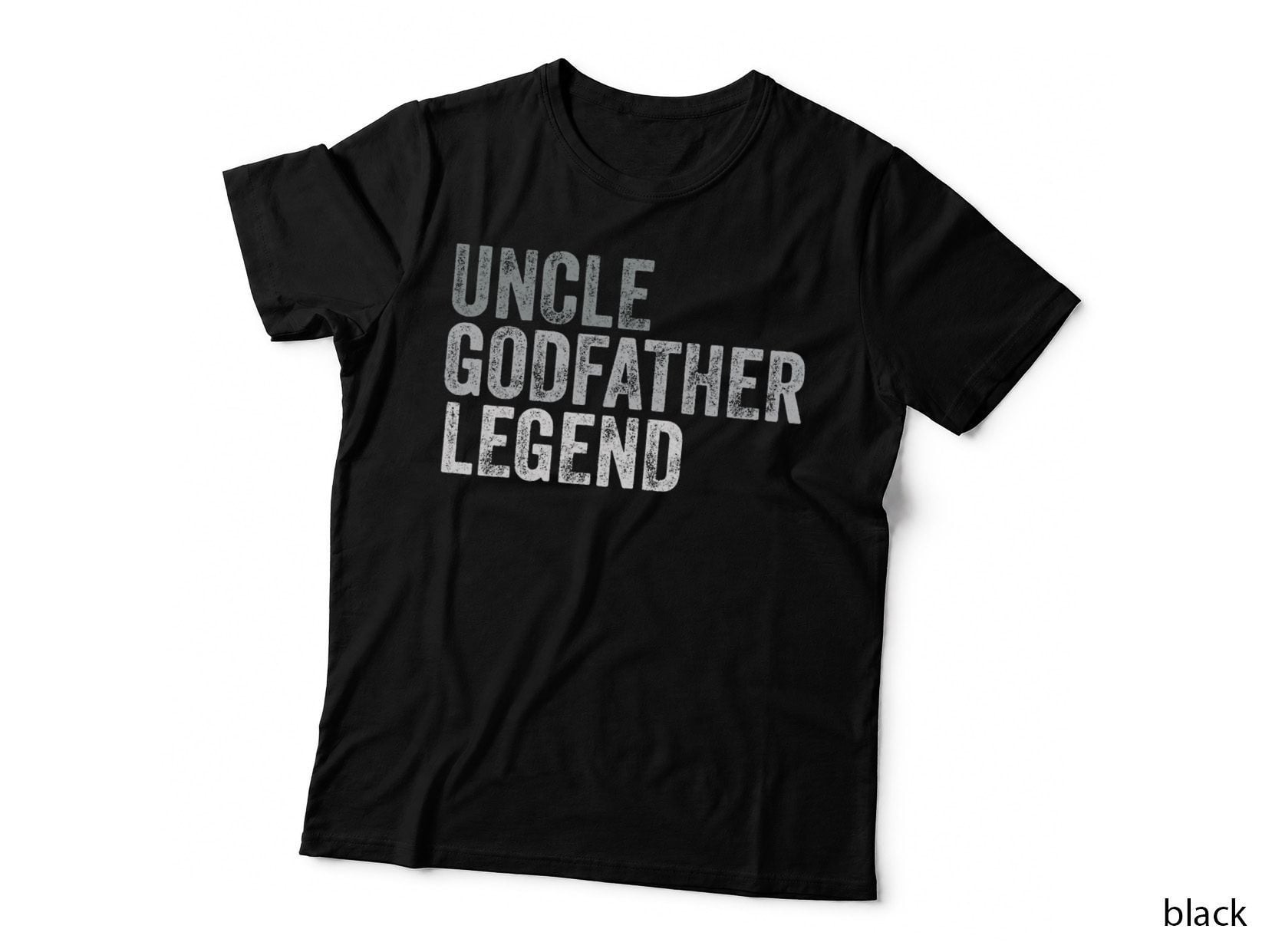 Uncle Godfather Legend for a Favorite Uncle Family Baptism T-Shirt