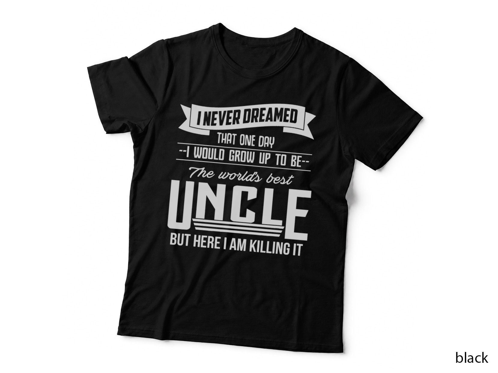 World's Best Uncle T-Shirt - Gift for Uncle & Brother Shirt