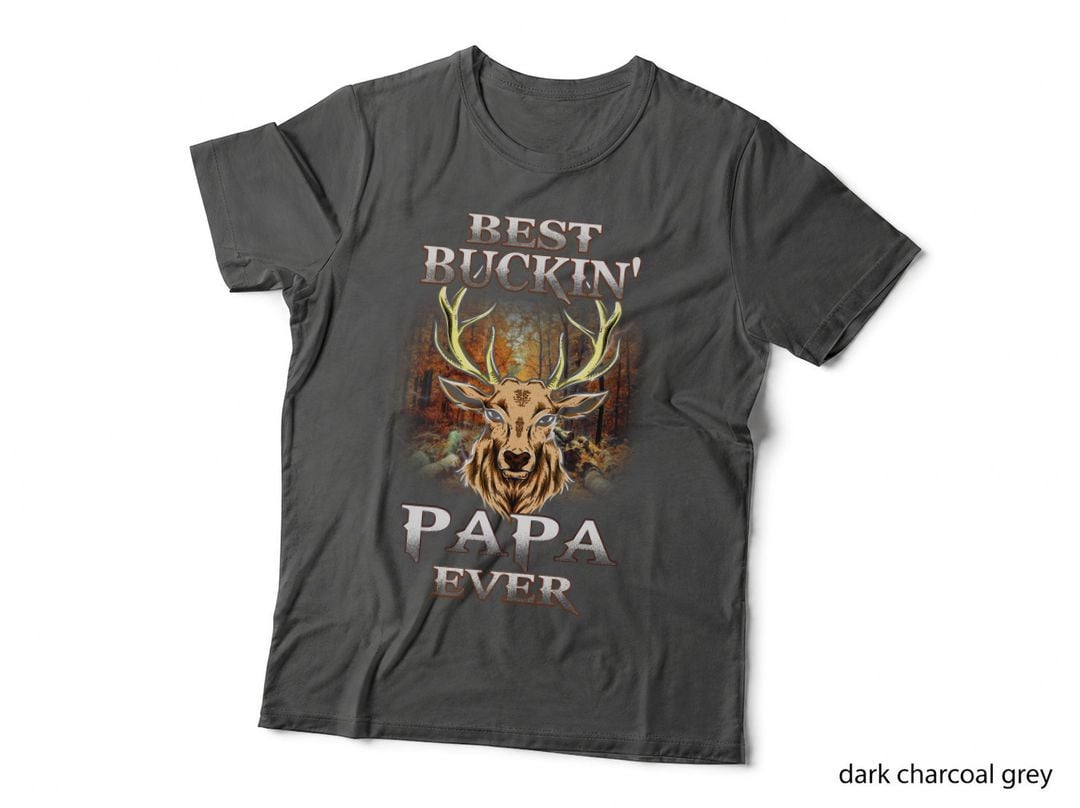 Best Buckin' Papa Ever T-Shirt, Hunting Apparel, Dad Gift Idea