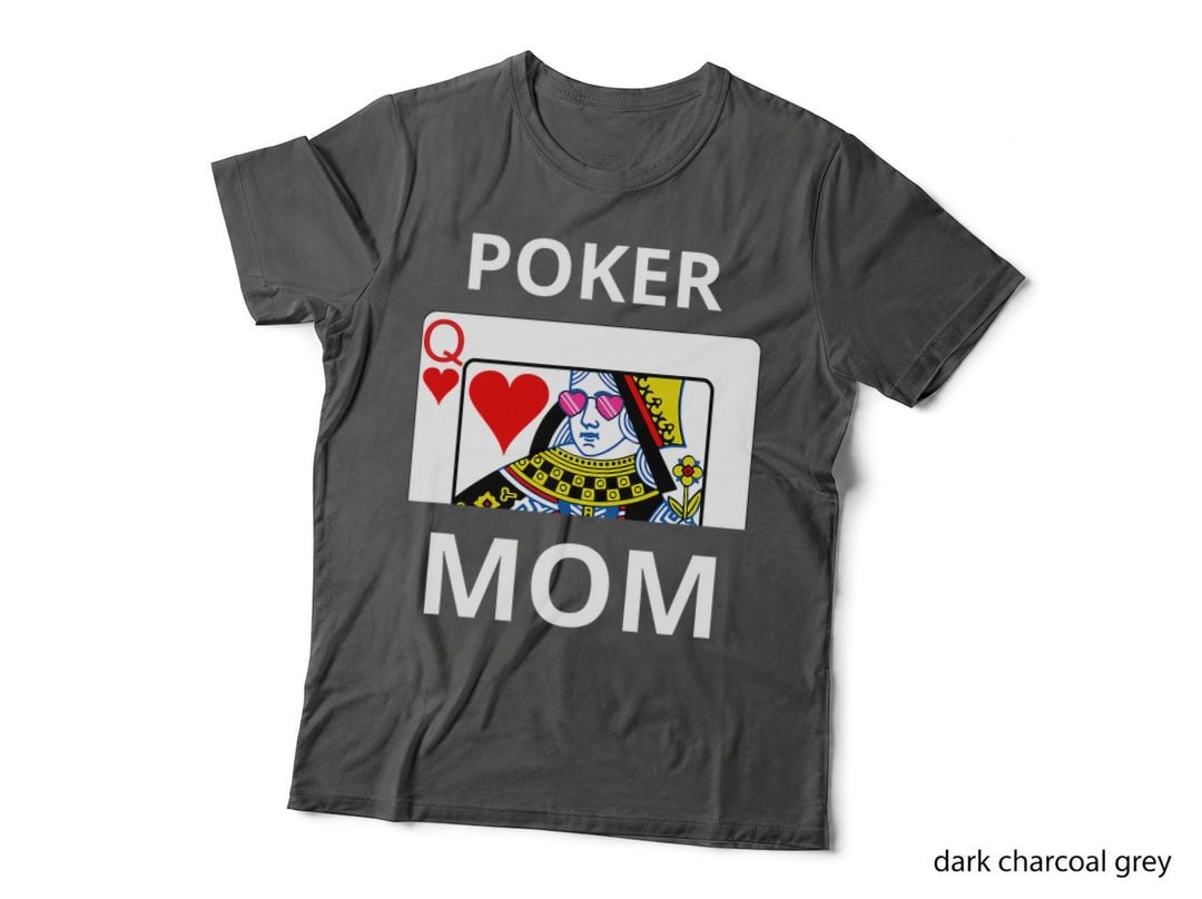 Cool Queen of Hearts Playing Card Poker Mom Poker Humor Gift T-Shirt