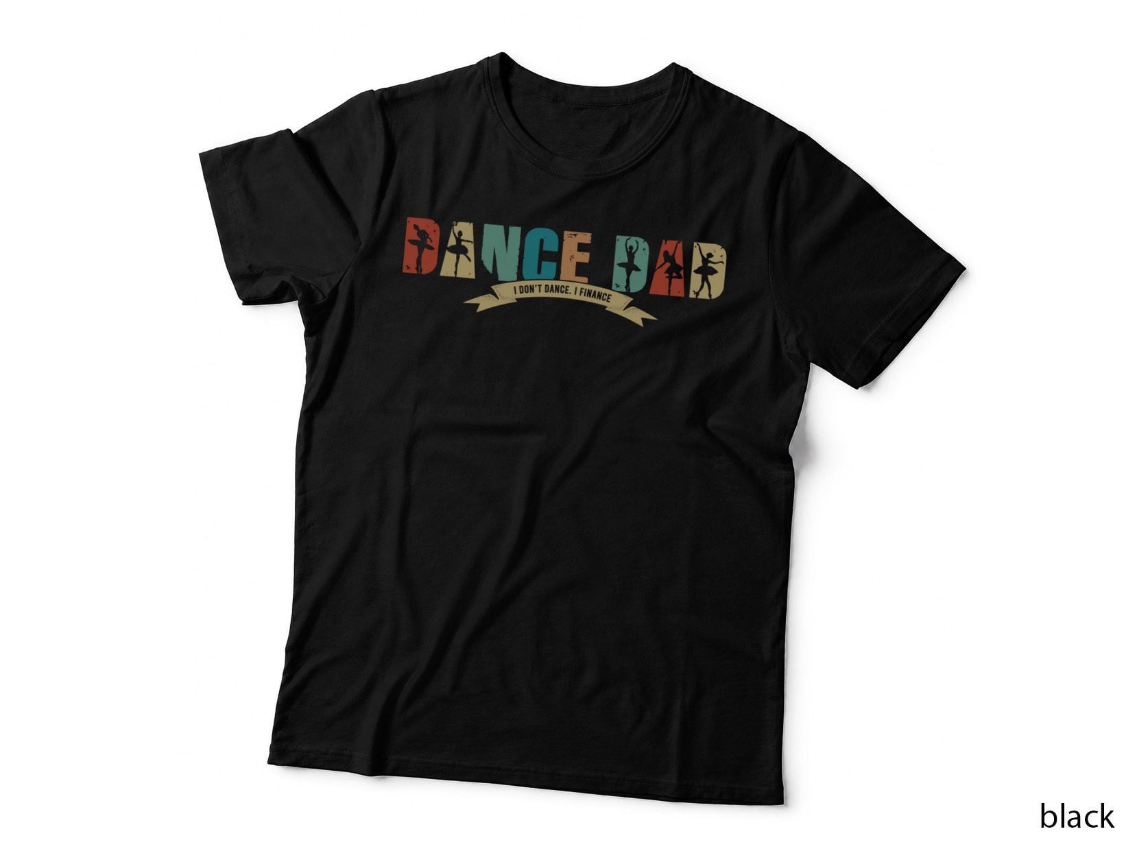 Dance Dad T-Shirt, Funny Sarcasm, Dad Joke Humor