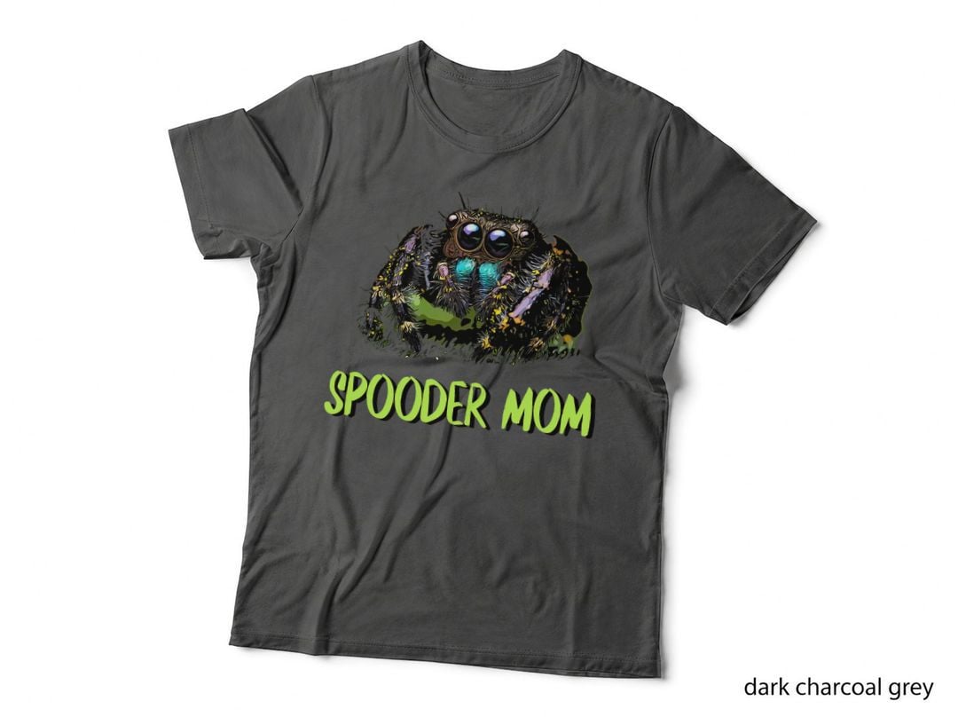 Jumping Spider Mom Spooder Mom Mothers Day Pet Spider T-Shirt