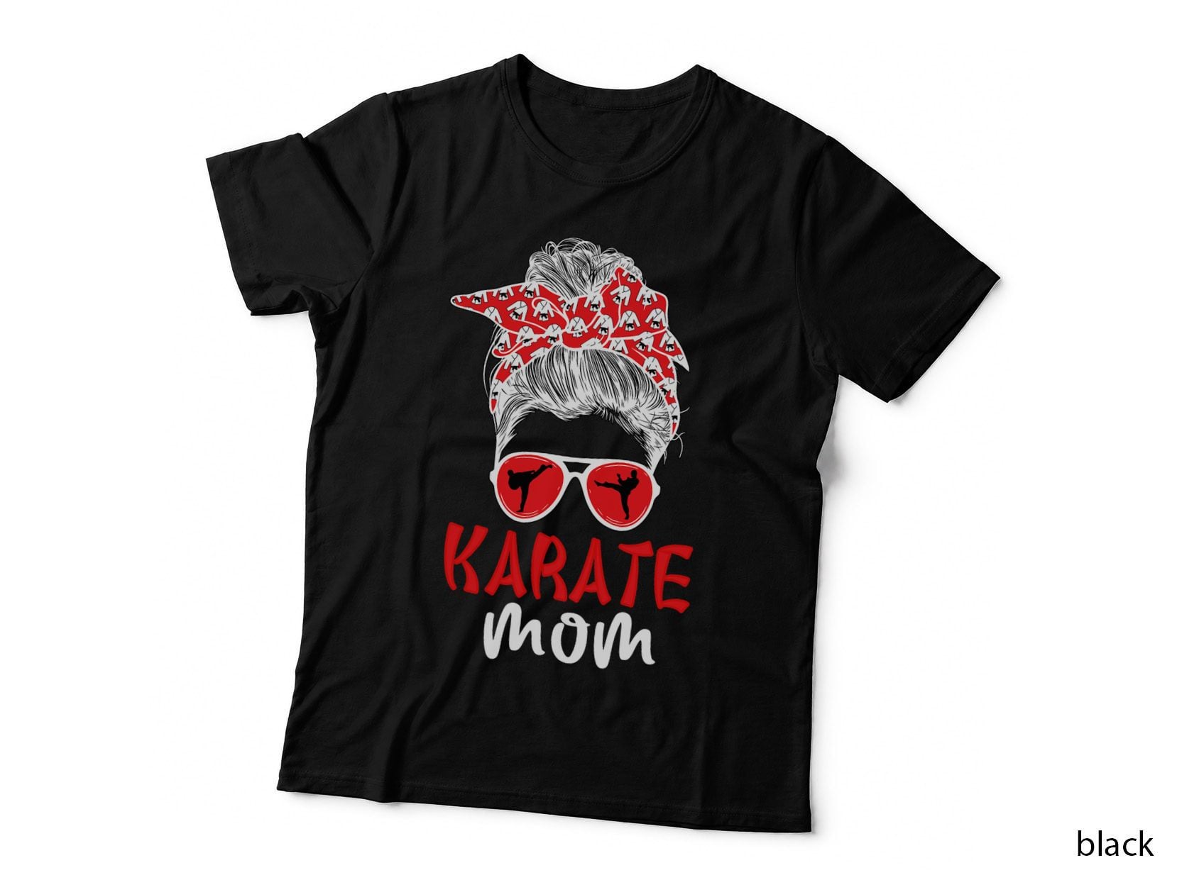 Karate Mom Messy Bun Karate Mama Karate Mother T-Shirt