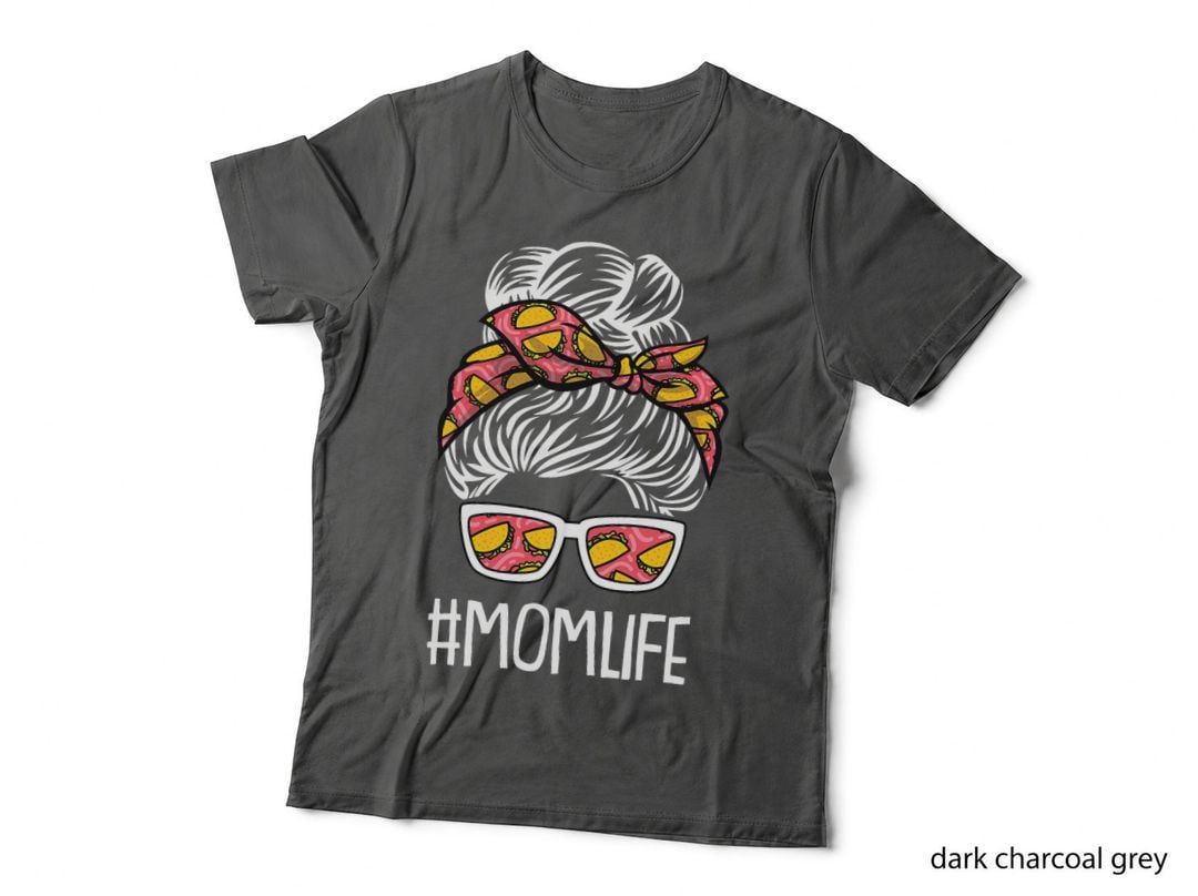 Mom-Life Mothers-Day Taco Mexican Food Lover Mama Mommy T-Shirt