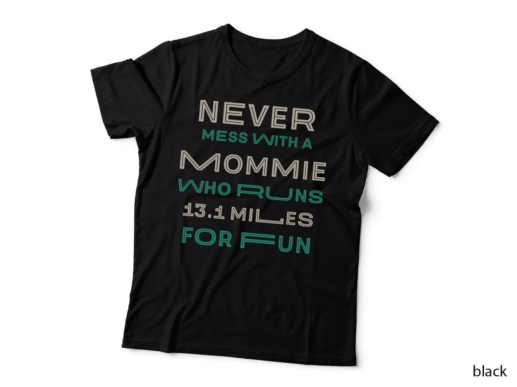 Mommie Who Runs Half Marathon Running Mom Runner Mommy Funny T-Shirt