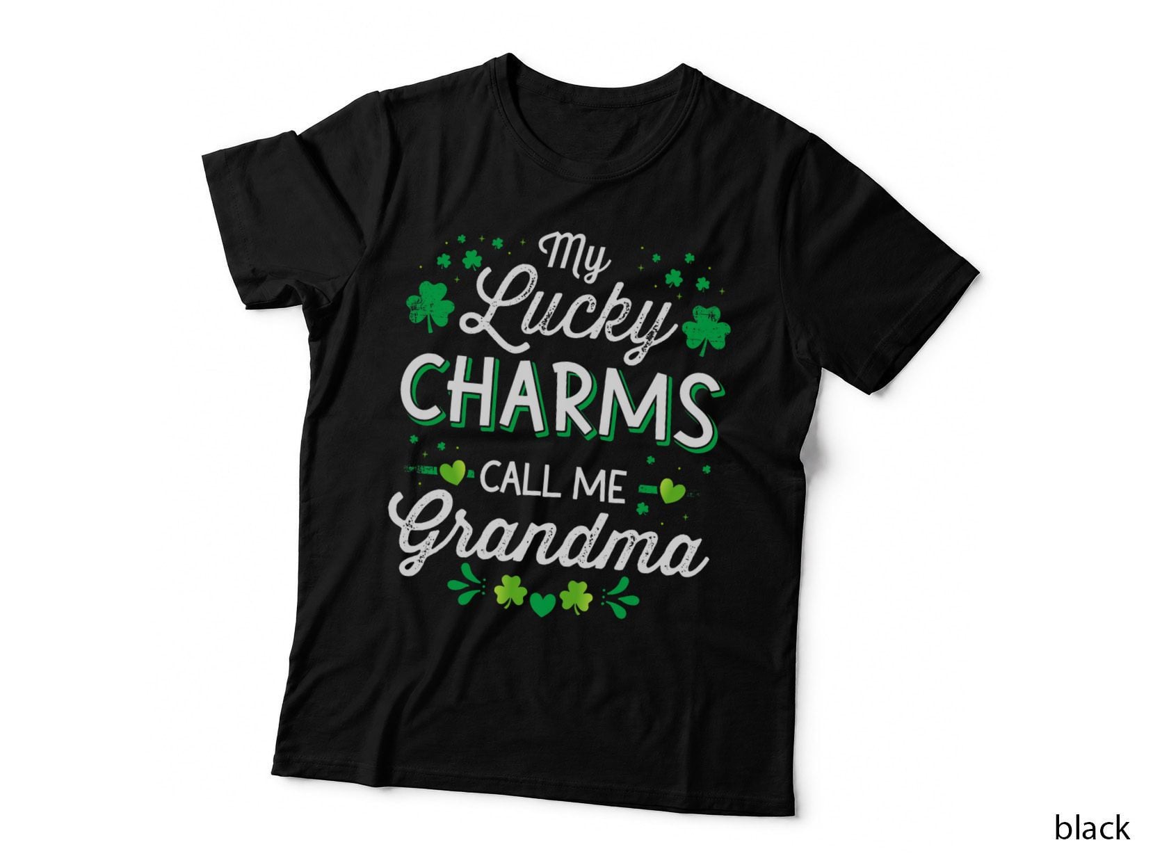 My Lucky Charms Call Me Grandma for St Patricks Day Granny T-Shirt
