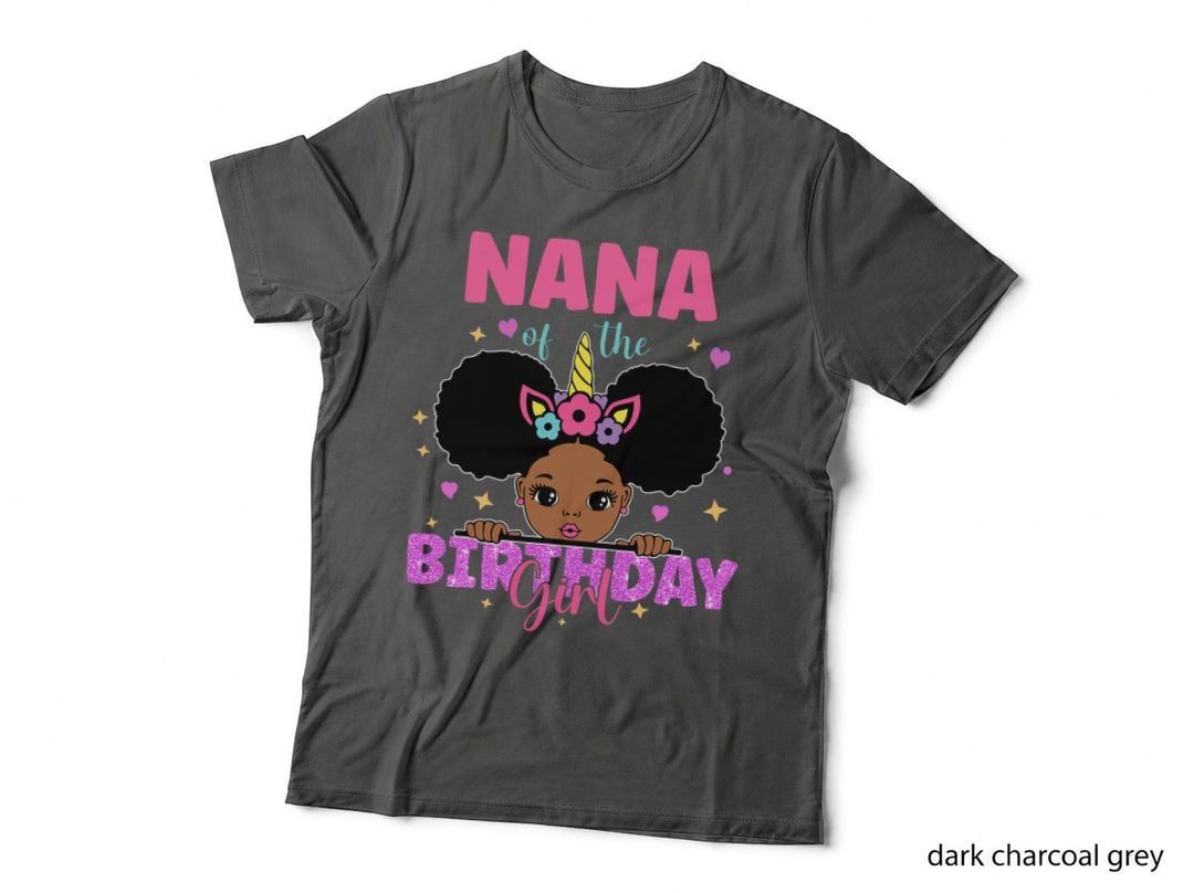 Nana of the Birthday Girl Melanin Afro Unicorn Princess T-Shirt