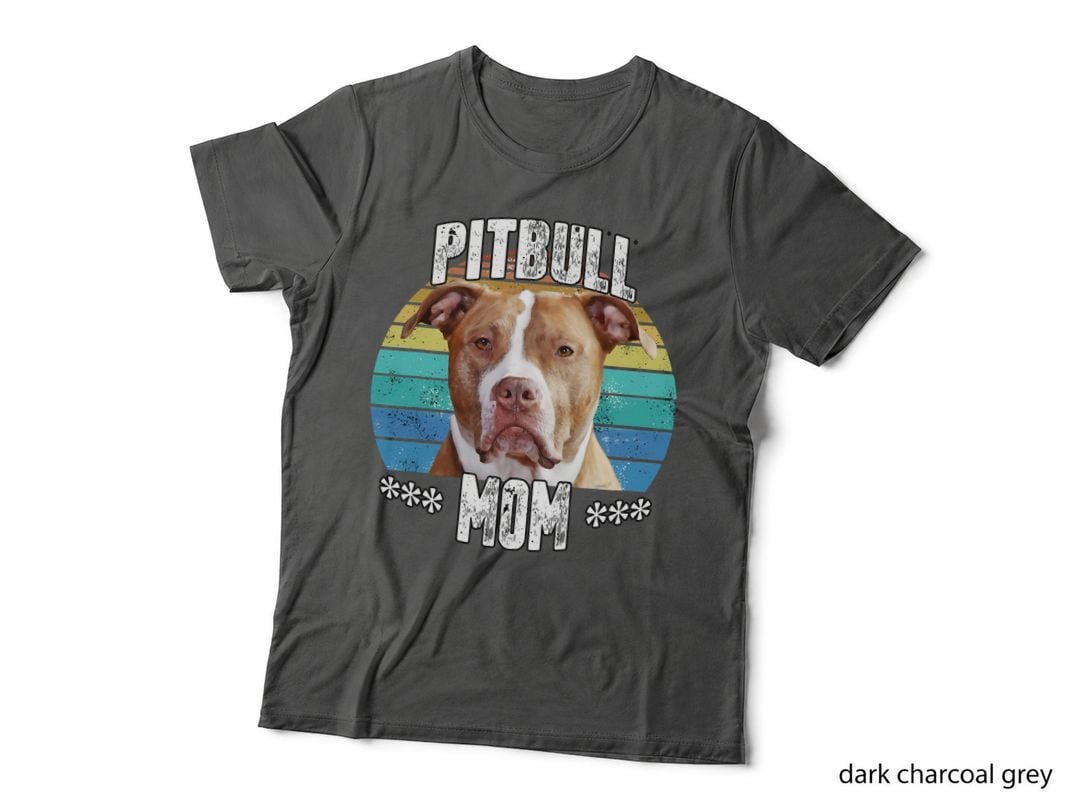 Pit Bull Pittie Mom Mama Mothers Day Gift T-Shirt