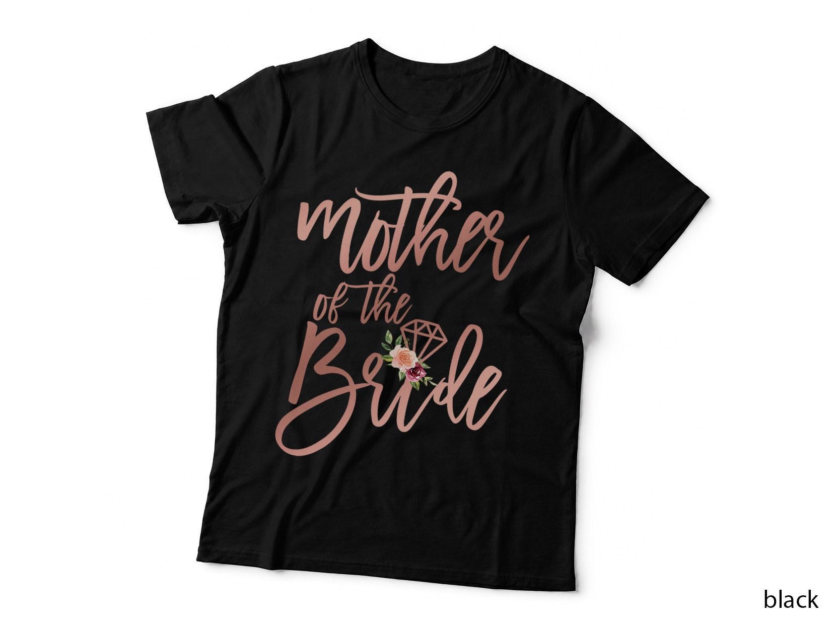 Wedding Shower Gift for Mom from Bride Mother of the T-Shirt