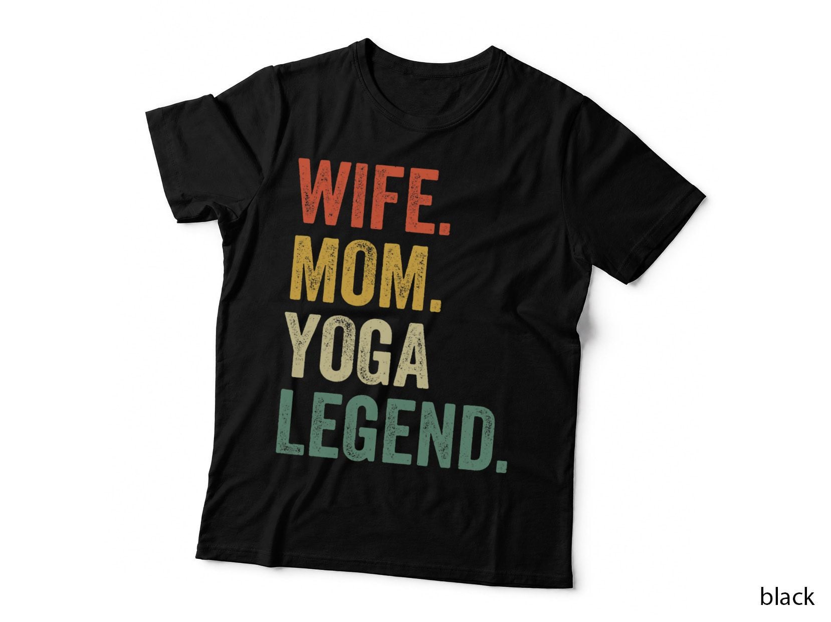 Wife Mom Yoga Legend Funny Meditation Mother's Day Cute T-Shirt