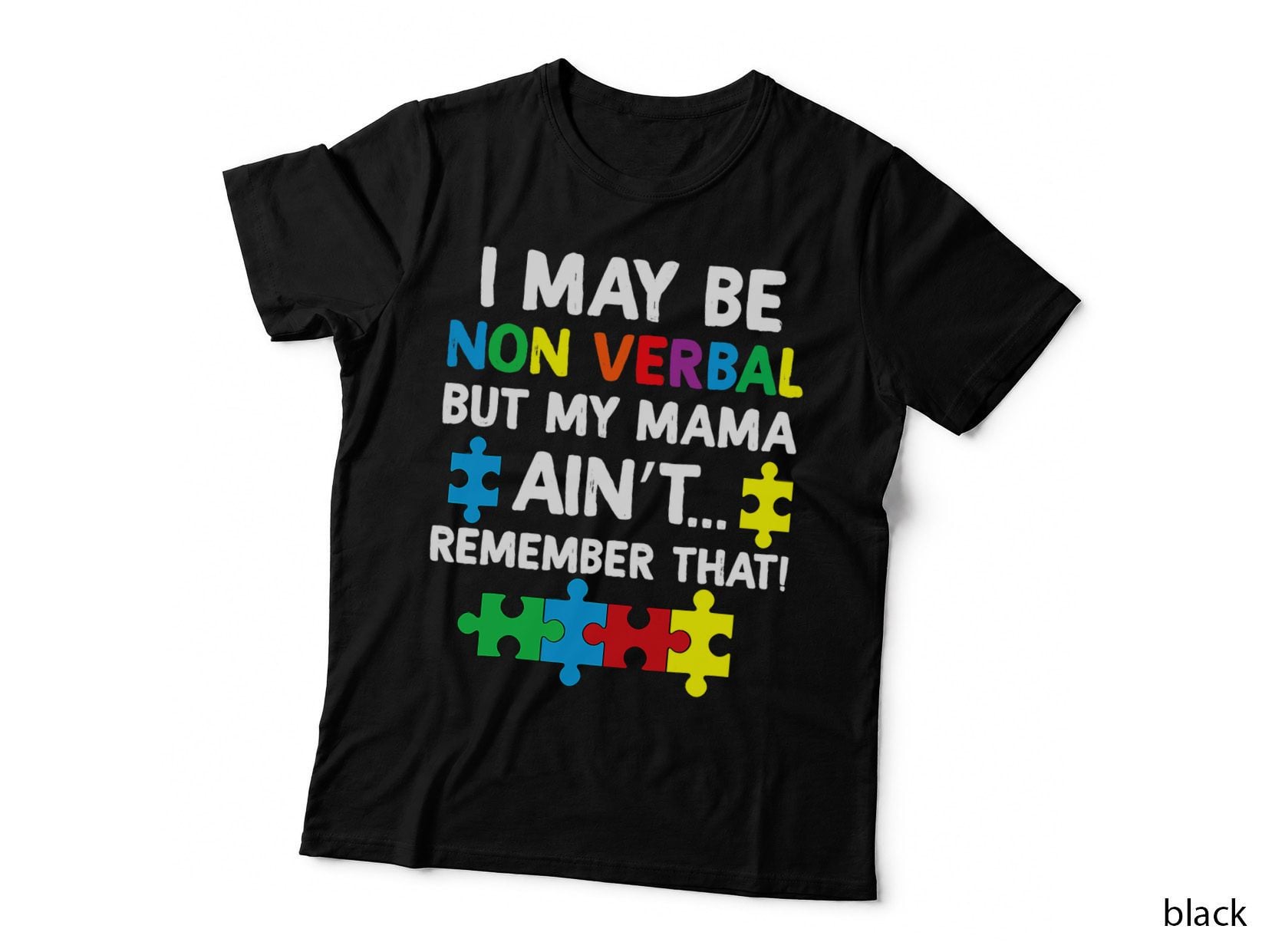 Autism Awareness T-Shirt, Quote Typography, Mom Family